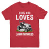 Funny Lawn Mowing For Kids Lawn Mower Farm Gardening Youth Shirt | siriusteestore