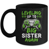 Funny Leveling Up To Big Sister Again Big Sis Gaming Mug | siriusteestore