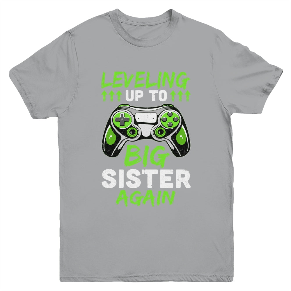Funny Leveling Up To Big Sister Again Big Sis Gaming Youth Shirt | siriusteestore