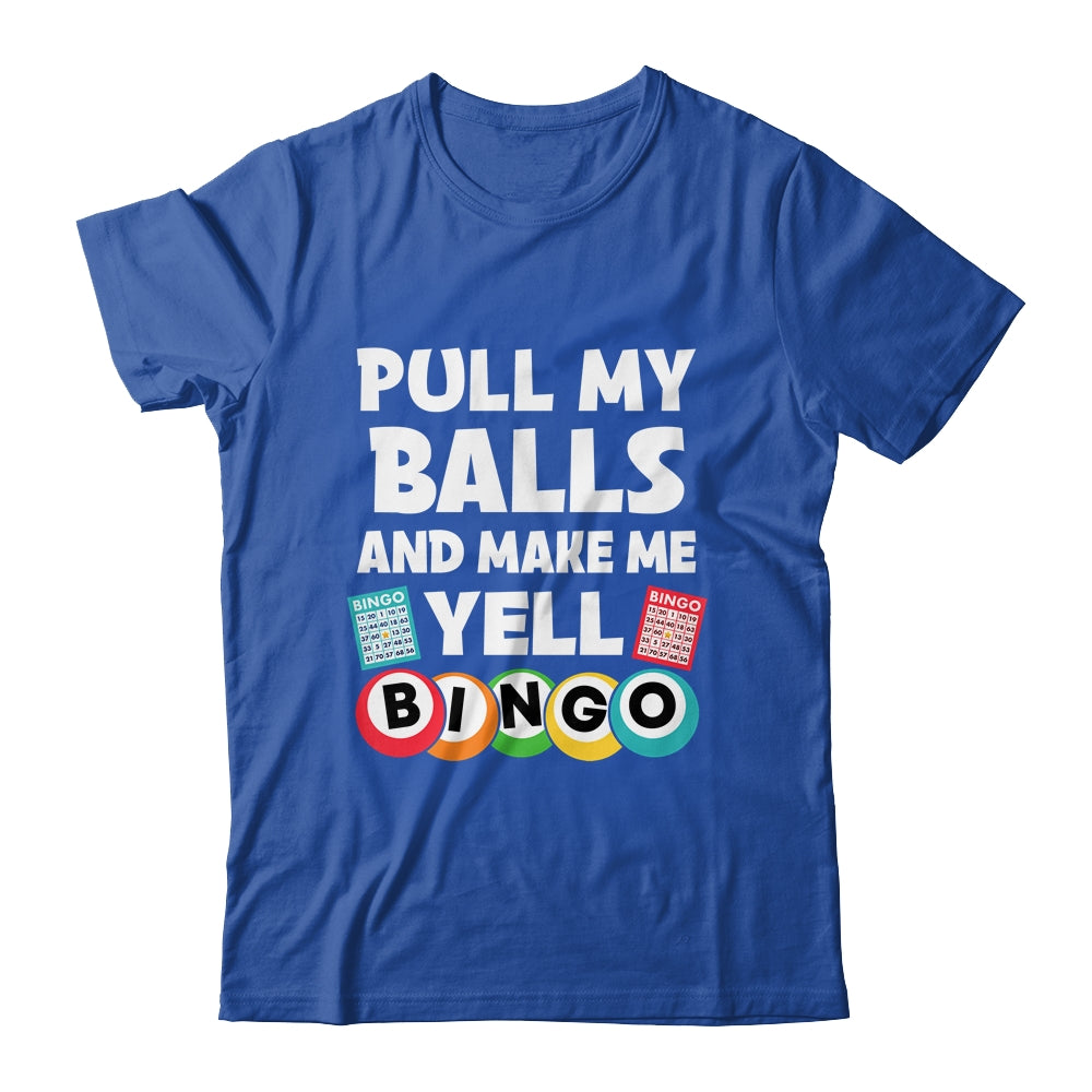 Funny Lucky Bingo For Men Women Make Me Yell Bingo Gambling Shirt & Tank Top | siriusteestore