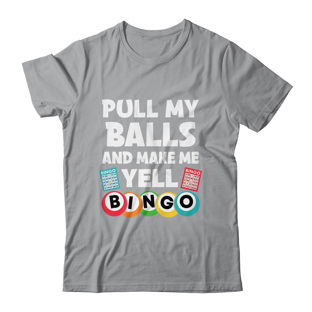 Funny Lucky Bingo For Men Women Make Me Yell Bingo Gambling Shirt & Tank Top | siriusteestore