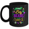 Funny Mardi Gras I Like Big Beads And Cannot Lie Mug | siriusteestore