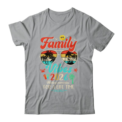 Funny Matching Family Reunion 2026 Making Memories Shirt & Tank Top | siriusteestore