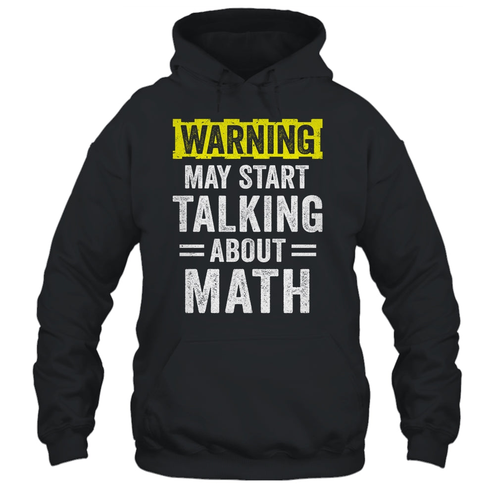 Funny Math Teacher Lover Math Humor Sarcastic Math Shirt & Hoodie | siriusteestore