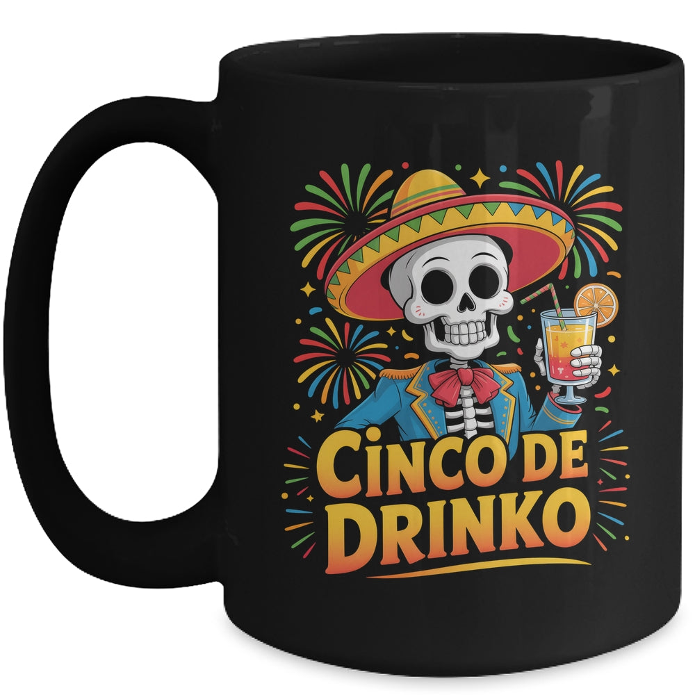 Funny Mexican Cinco De Drinko Cinco De Mayo Fiesta Outfit Mug | siriusteestore