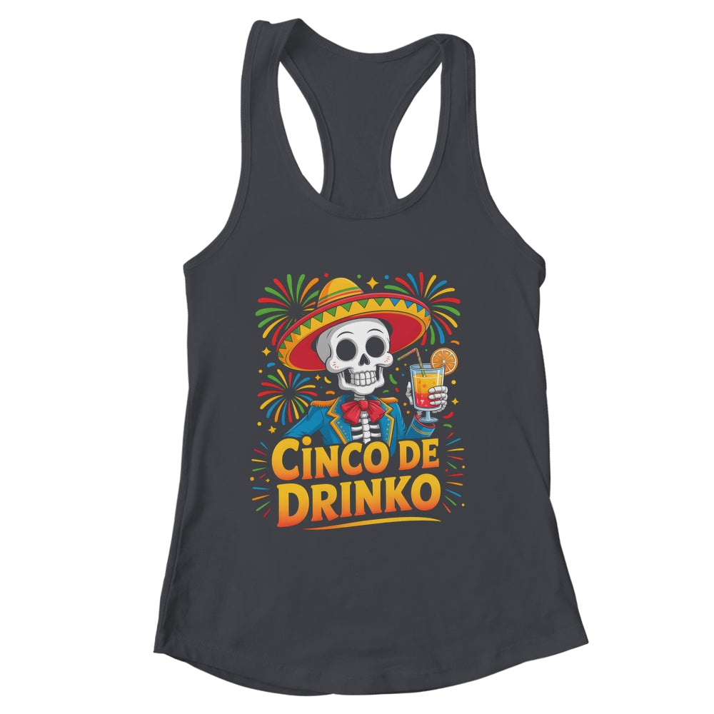 Funny Mexican Cinco De Drinko Cinco De Mayo Fiesta Outfit Shirt & Tank Top | siriusteestore