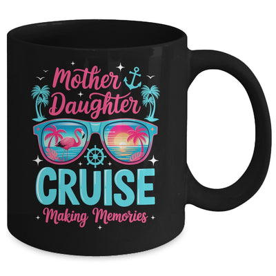 Funny Mom Daughter Vacation Cruise Mother Daughter Trip 2026 Mug | siriusteestore