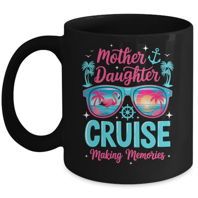Funny Mom Daughter Vacation Cruise Mother Daughter Trip 2026 Mug | siriusteestore
