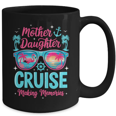 Funny Mom Daughter Vacation Cruise Mother Daughter Trip 2026 Mug | siriusteestore