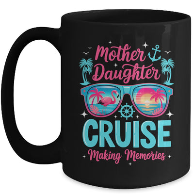 Funny Mom Daughter Vacation Cruise Mother Daughter Trip 2026 Mug | siriusteestore