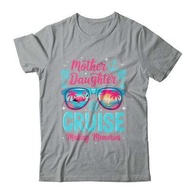 Funny Mom Daughter Vacation Cruise Mother Daughter Trip 2026 Shirt & Tank Top | siriusteestore