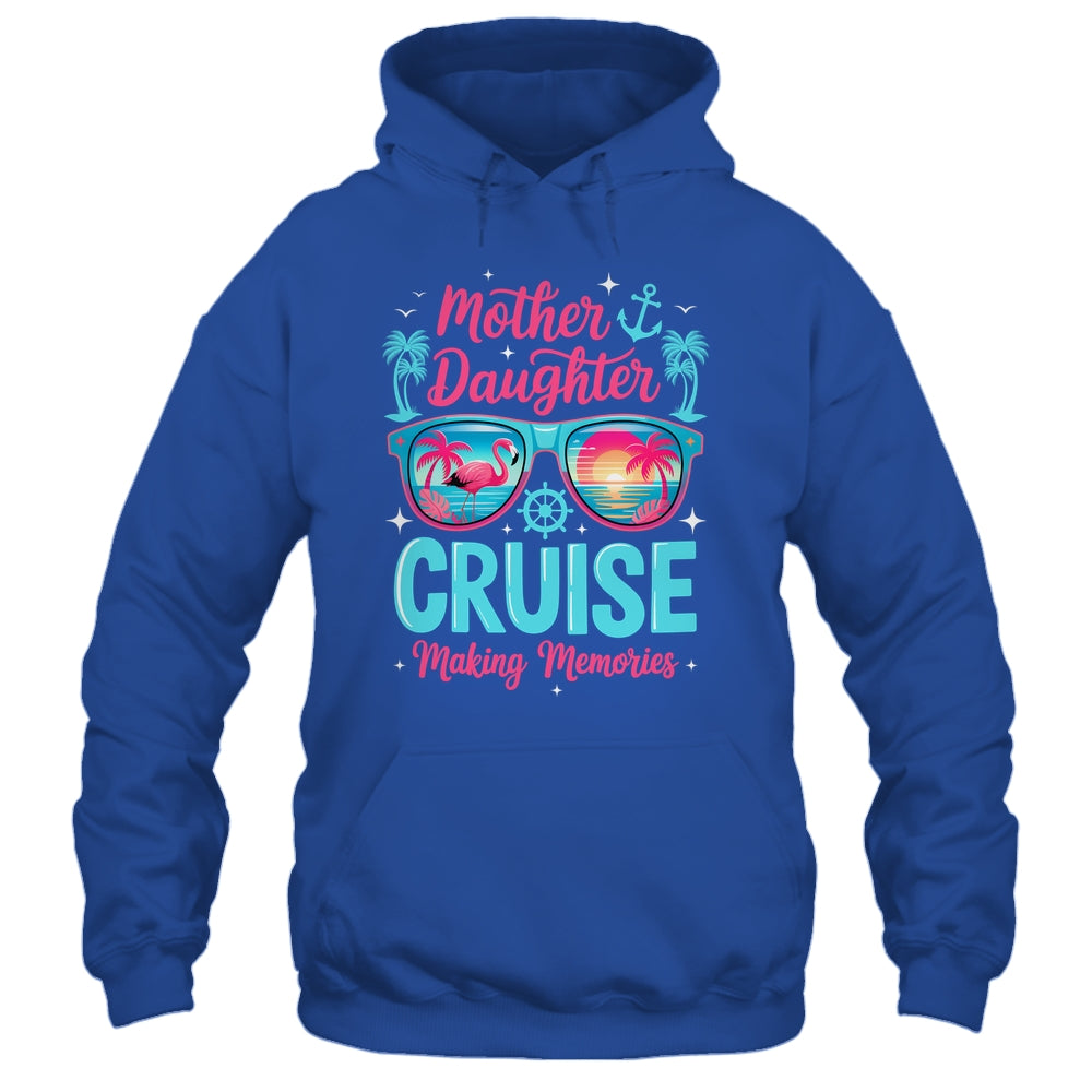 Funny Mom Daughter Vacation Cruise Mother Daughter Trip 2026 Shirt & Tank Top | siriusteestore
