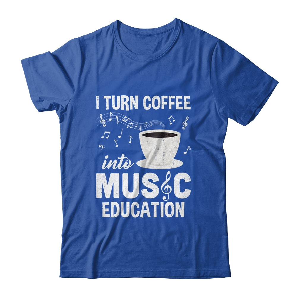 Funny Music Teacher Art For Women Men Musician Coffee Lover Shirt & Hoodie | siriusteestore