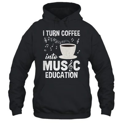 Funny Music Teacher Art For Women Men Musician Coffee Lover Shirt & Hoodie | siriusteestore