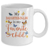 Funny My Daughter In Law Is My Favorite Child Family Butterfly Mug | siriusteestore