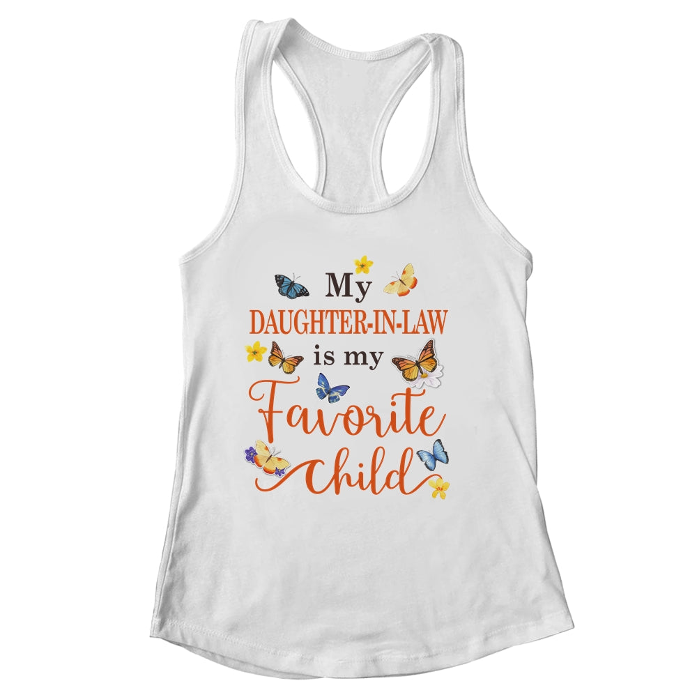 Funny My Daughter In Law Is My Favorite Child Family Butterfly Shirt & Tank Top | siriusteestore