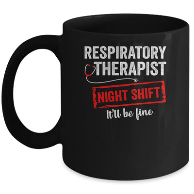 Funny Night Shift Respiratory Therapist For Men Women Mug | siriusteestore