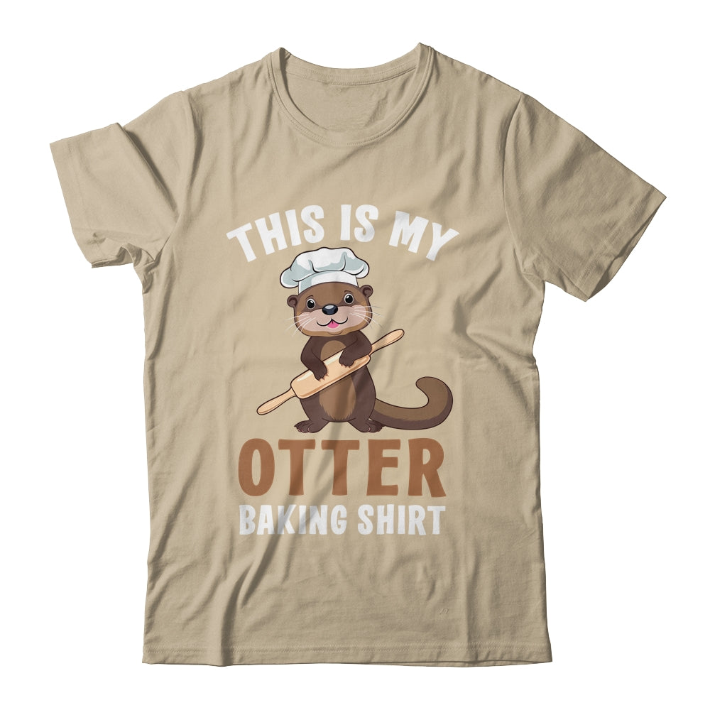 Funny Otter Baking Confectioner Chef Baker For Men Women Shirt & Tank Top | siriusteestore