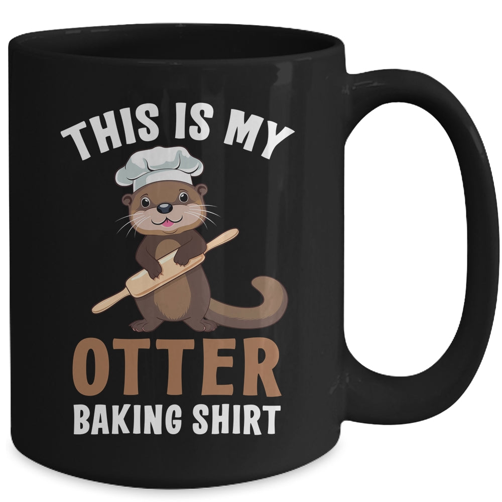 Funny Otter Baking Confectioner Chef Baker For Men Women Mug | siriusteestore