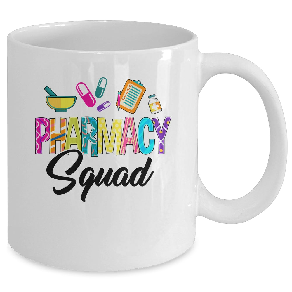 Funny Pharmacy Squad Tech Pharmacist Technician Healthcare Mug | siriusteestore