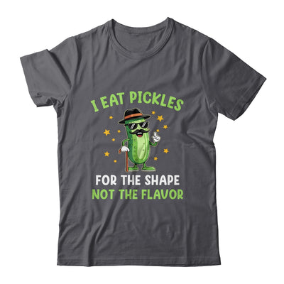 Funny Pickle I Eat Pickles For The Shape Inappropriate Meme Shirt & Tank Top | siriusteestore