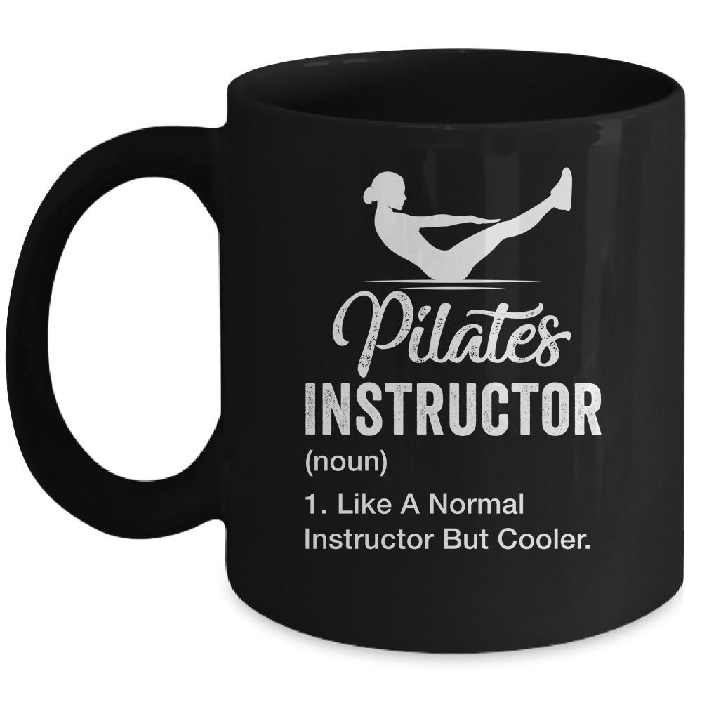 Funny Pilates Instructor Definition Art For Women Girl Mug | siriusteestore