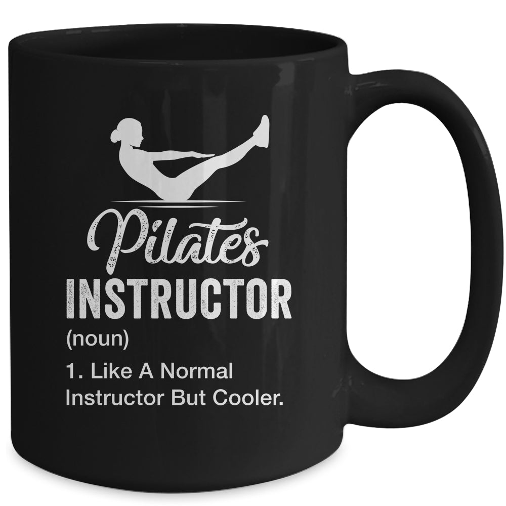 Funny Pilates Instructor Definition Art For Women Girl Mug | siriusteestore