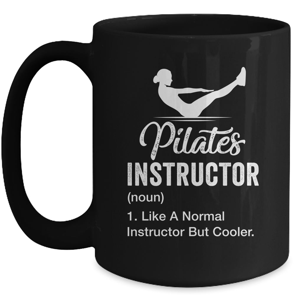 Funny Pilates Instructor Definition Art For Women Girl Mug | siriusteestore