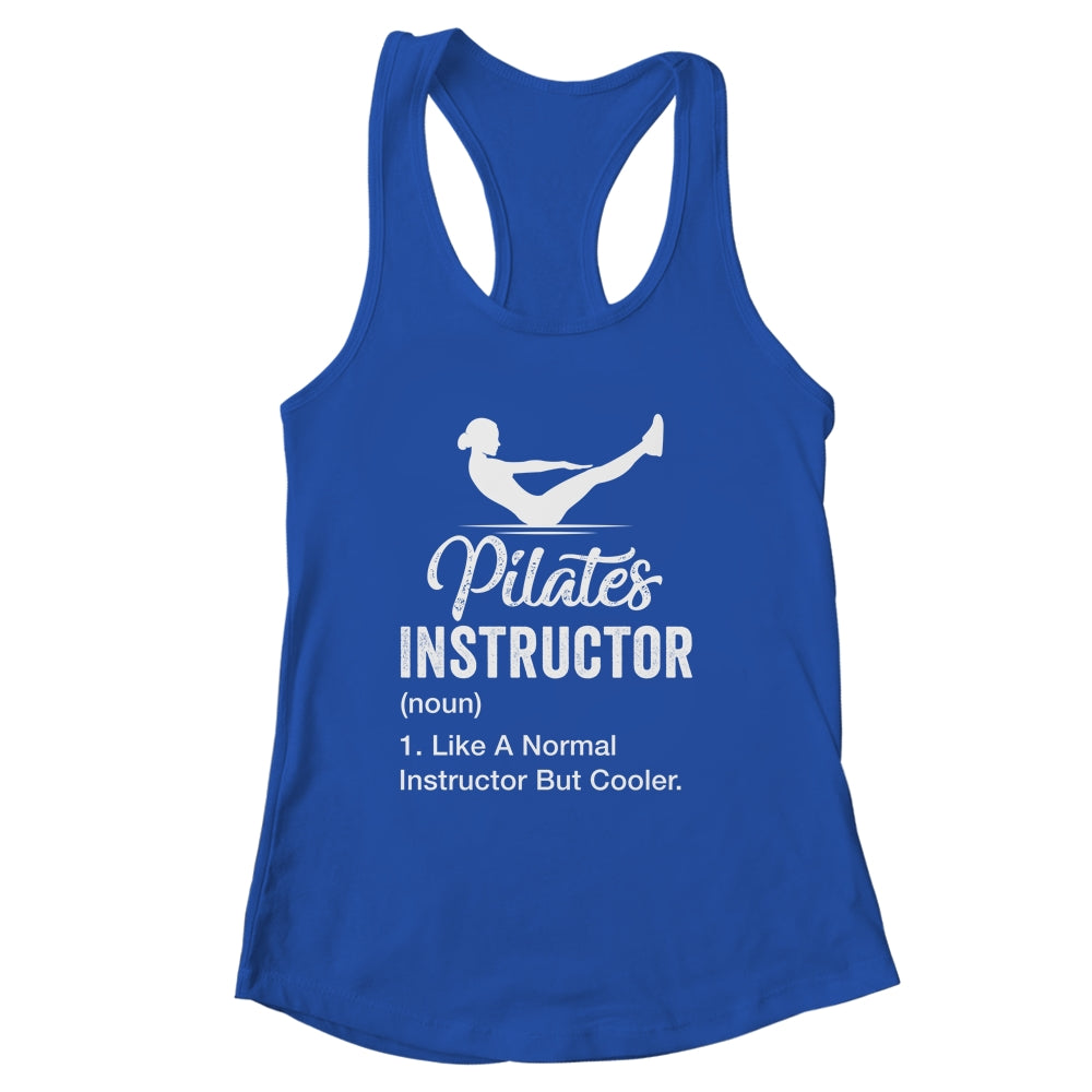 Funny Pilates Instructor Definition Art For Women Girl Shirt & Tank Top | siriusteestore