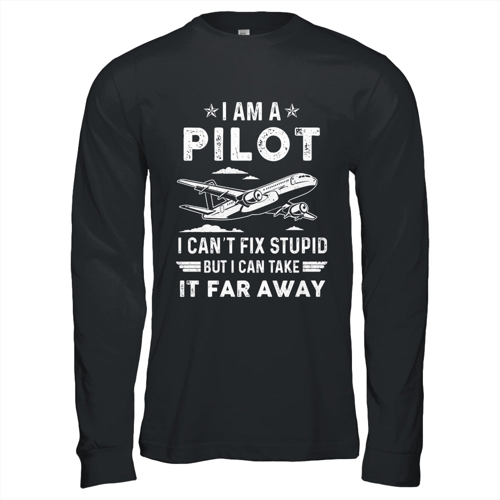 Funny Pilot Art For Men I Am A Pilot Aircraft Airplane Shirt & Hoodie | siriusteestore
