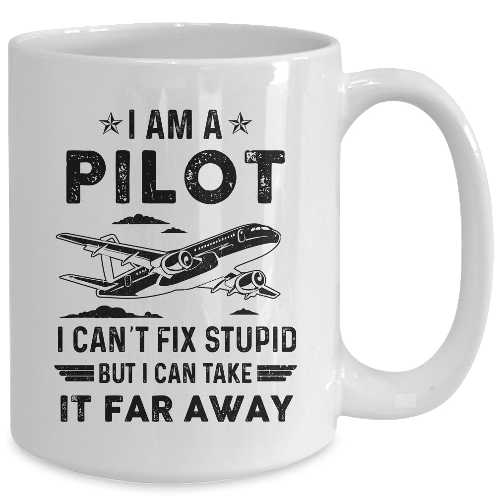 Funny Pilot Design For Men I Am A Pilot Aircraft Airplane Mug | siriusteestore