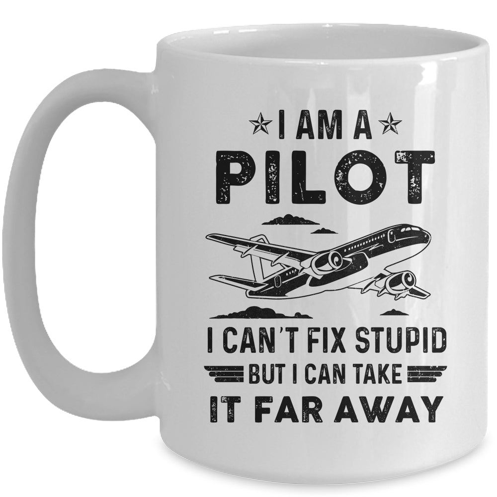 Funny Pilot Design For Men I Am A Pilot Aircraft Airplane Mug | siriusteestore