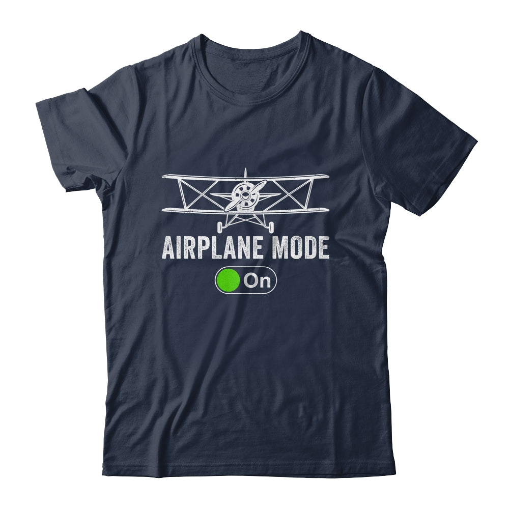 Funny Pilot Flying Airplane Mode For Men Women Shirt & Hoodie | siriusteestore