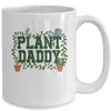Funny Plant Daddy Botanical Plant Dad Gardening Garden Mug | siriusteestore