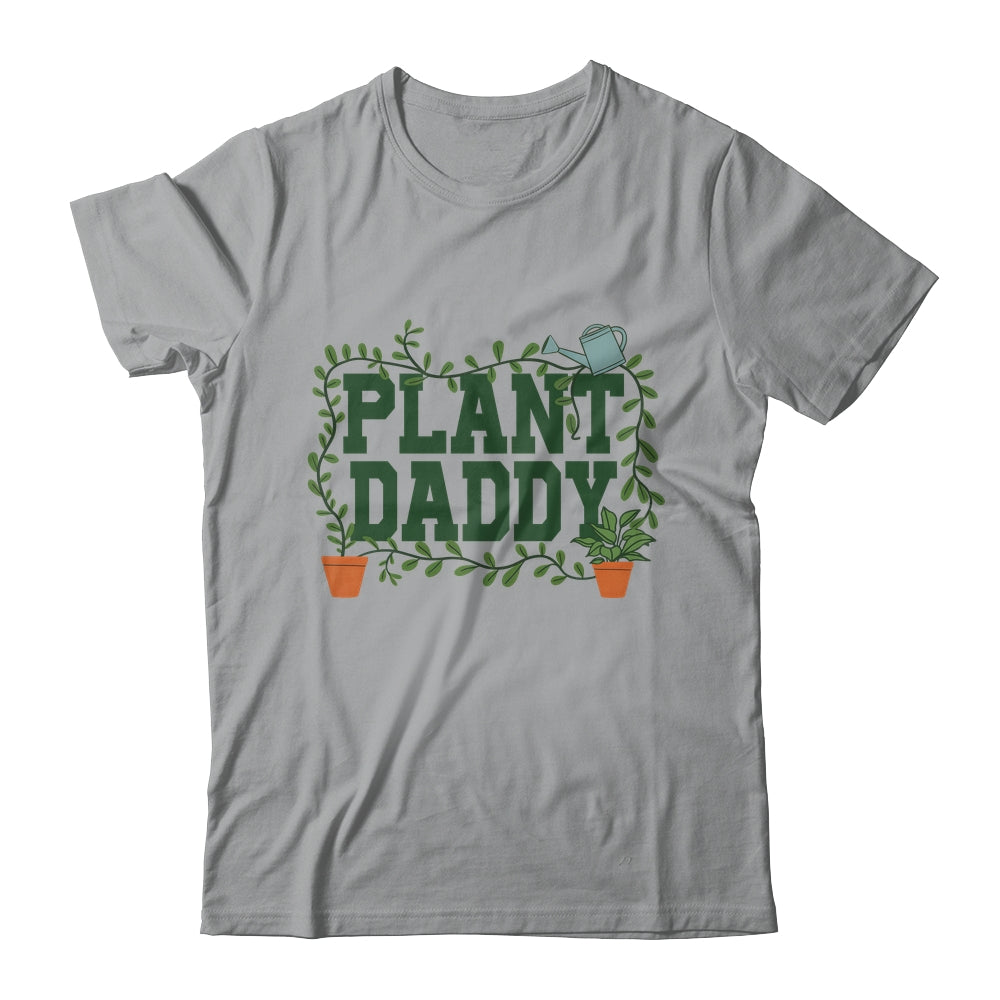 Funny Plant Daddy Botanical Plant Dad Gardening Garden Shirt & Hoodie | siriusteestore