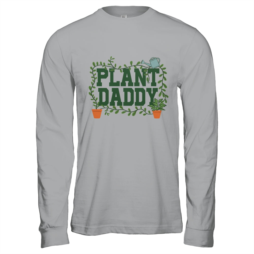 Funny Plant Daddy Botanical Plant Dad Gardening Garden Shirt & Hoodie | siriusteestore