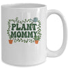 Funny Plant Mommy Botanical Plant Dad Gardening Garden Mug | siriusteestore