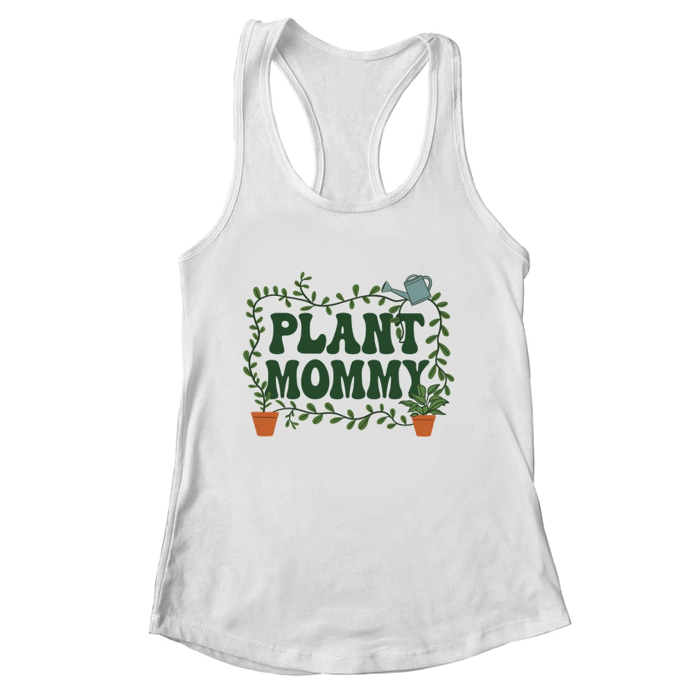 Funny Plant Mommy Botanical Plant Dad Gardening Garden Shirt & Tank Top | siriusteestore