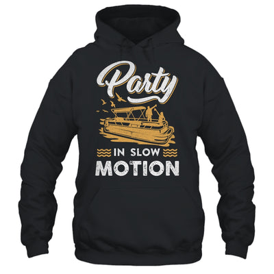 Funny Pontoon Captain Boat Party In Slow Motion Boating Shirt & Tank Top | siriusteestore