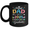 Funny Proud Dad Of A Class Of 2025 Kindergarten Graduate Mug | siriusteestore