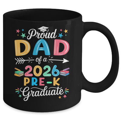 Funny Proud Dad Of A Class Of 2026 Pre-K Graduate Mug | siriusteestore