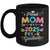 Funny Proud Mom Of A Class Of 2025 Pre-K Graduate Mug | siriusteestore