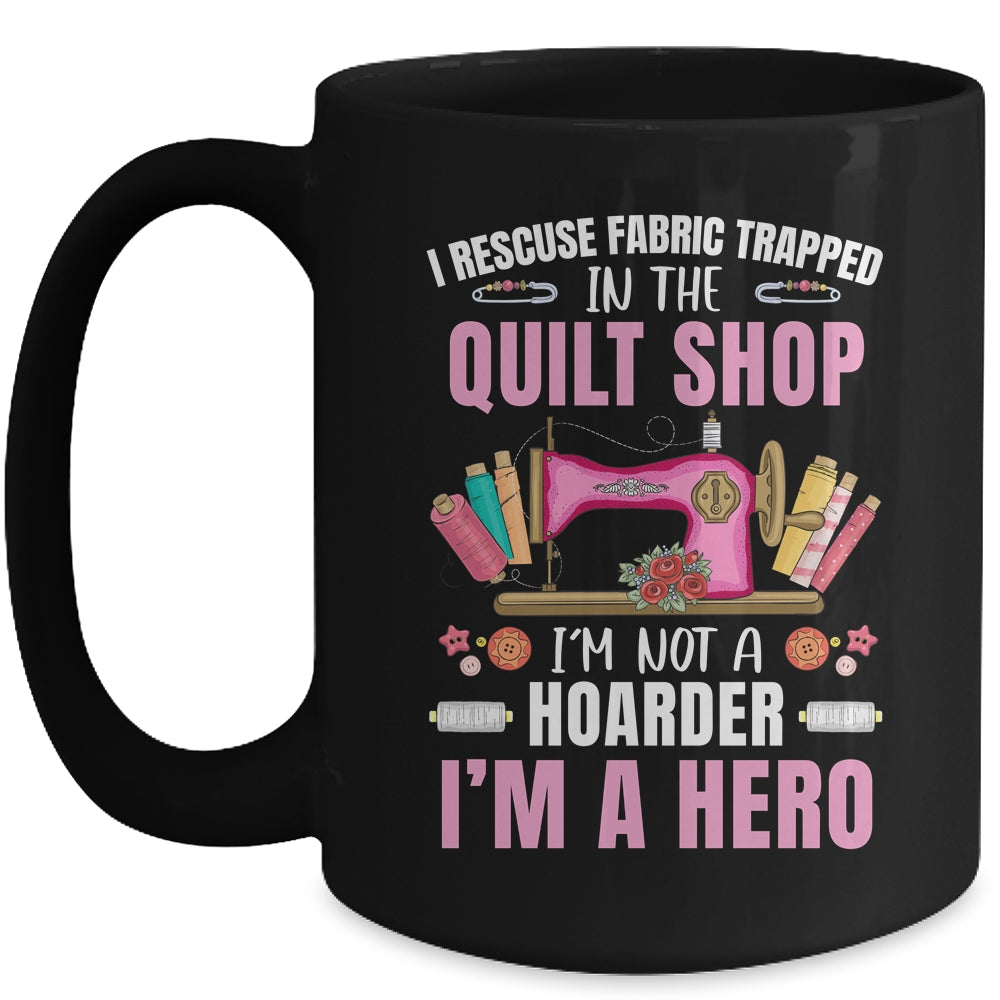 Funny Quilting Art For Women Stitch Sewer Quilt Quilter Mug | siriusteestore