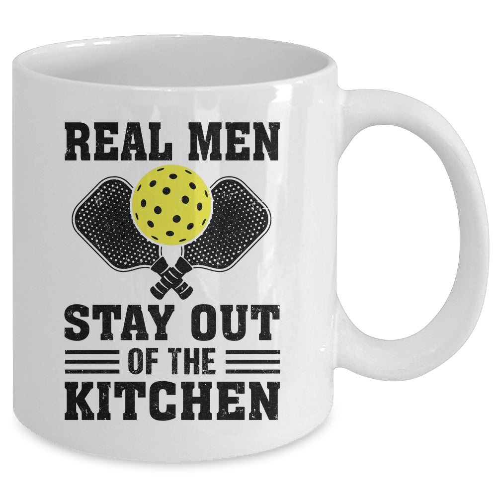 Funny Real Men Stay Out The Kitchen Pickleball Player Design Mug | siriusteestore