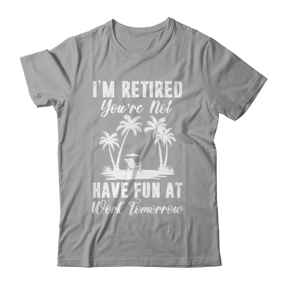 Funny Retired Art For Men Women Work Retiree Retirement Shirt & Tank Top | siriusteestore