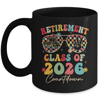 Funny Retirement Class Of 2026 Countdown In Progress Teacher Mug | siriusteestore