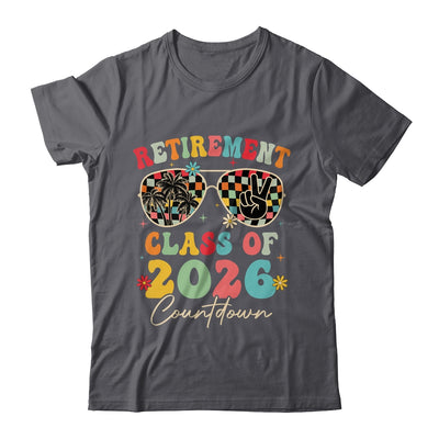 Funny Retirement Class Of 2026 Countdown In Progress Teacher Shirt & Hoodie | siriusteestore