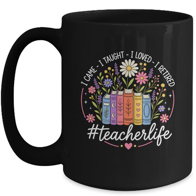 Funny Retirement Class Of 2026 Retired Teacher 2026 Women Mug | siriusteestore