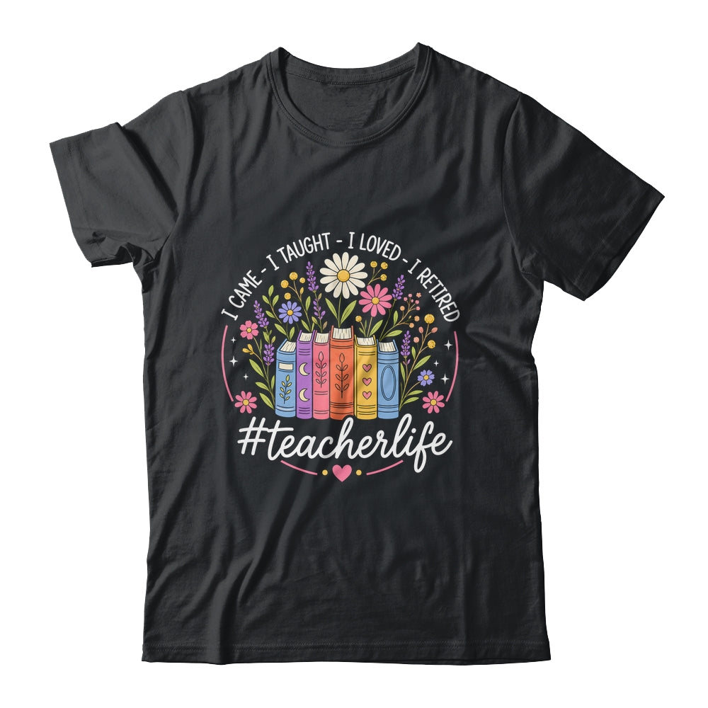Funny Retirement Class Of 2026 Retired Teacher 2026 Women Shirt & Hoodie | siriusteestore