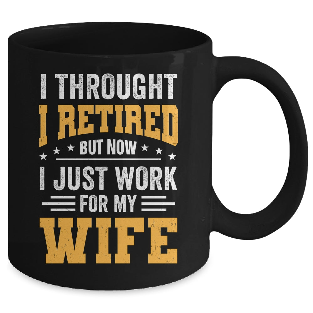 Funny Retirement Novelty Men Husband Dad Grandpa Retirement Mug | siriusteestore